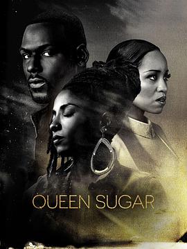 蔗糖女王 第二季 Queen Sugar Season 2