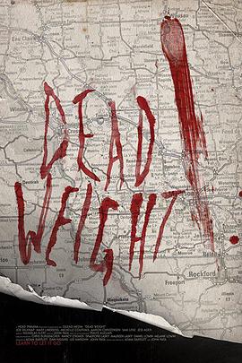 死亡的分量 Dead Weight