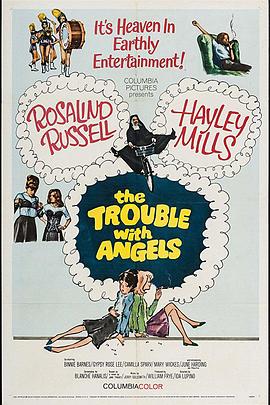 天使的烦恼 The Trouble with Angels