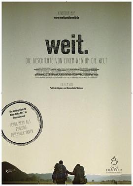 遥远：环球之旅的故事 Weit. Die Geschichte von einem Weg um die Welt