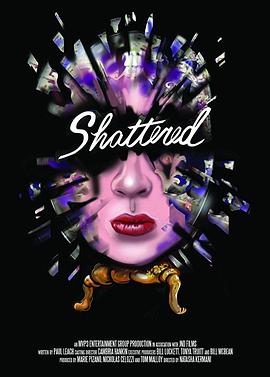 破碎的谎言 Shattered