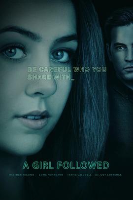 女孩跟随 Girl Followed