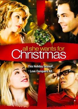 她的圣诞愿望 All She Wants for Christmas