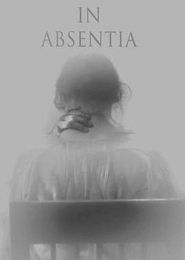 缺席 In Absentia