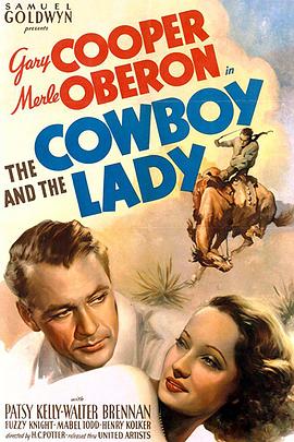 牛仔与贵妇 The Cowboy and the Lady