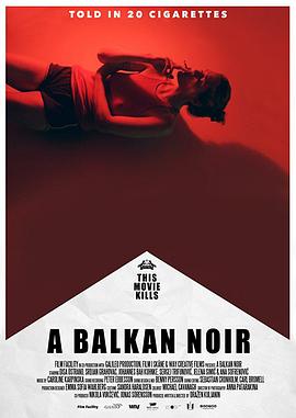 黑山迷踪 A Balkan Noir