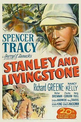斯坦利与利文斯顿 Stanley and Livingstone