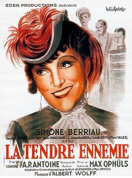 温柔的敌人 La Tendre ennemie