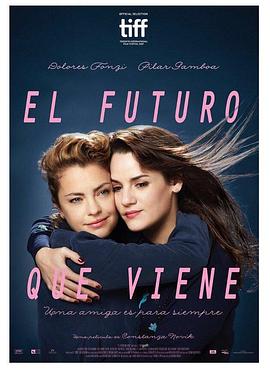 前方的未来 El futuro que viene