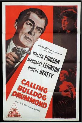 悍匪雷达战 Calling Bulldog Drummond