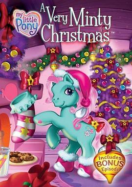 小马宝莉特辑之薄荷味的圣诞节 My Little Pony: A Very Minty Christmas
