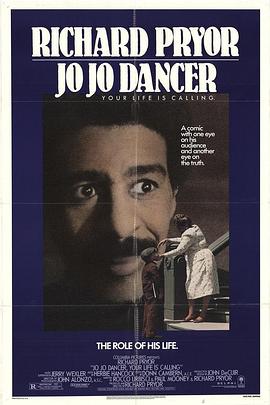 巨星重生记 Jo Jo Dancer, Your Life Is Calling