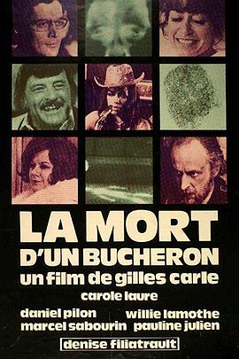 樵夫的死亡 La Mort d'un Bûcheron