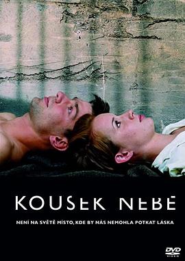 天堂的过客 Kousek nebe