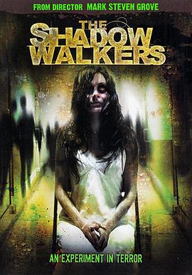 撕裂异种 The Shadow Walkers