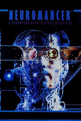 神经漫游者 Neuromancer