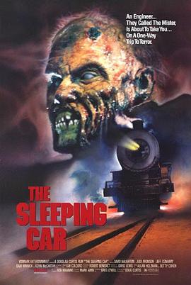 忘记猛鬼街 The Sleeping Car