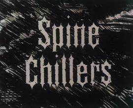 毛骨悚然 Spine Chillers