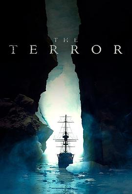 极地恶灵 第一季 The Terror Season 1