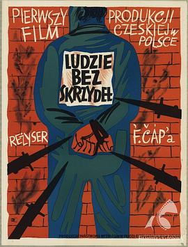 没有翅膀的男人 Muzi bez krídel