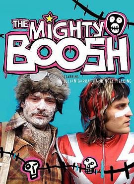 神奇动物管理员 第一季 The Mighty Boosh Season 1