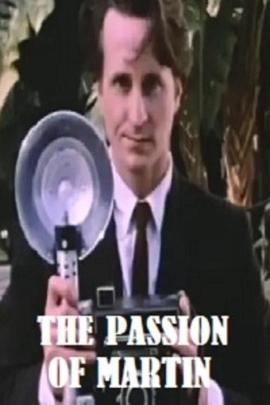 马丁的激情 The Passion of Martin
