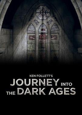 肯·福莱特的黑暗时代之旅 Journey Into the Dark Ages