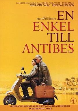 往蔚蓝海岸的单程票 En enkel till Antibes