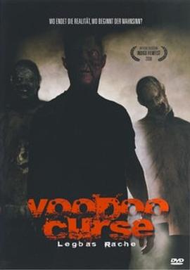 巫毒诅咒 - 恶魔复仇 Voodoo Curse - Legba's Rache