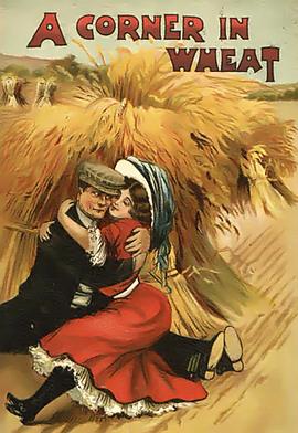 小麦的囤积 A Corner in Wheat