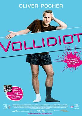 大傻瓜 Vollidiot