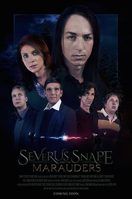 西弗勒斯·斯内普与劫盗者 Severus Snape and the Marauders