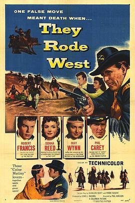 战鼓柔情 They Rode West