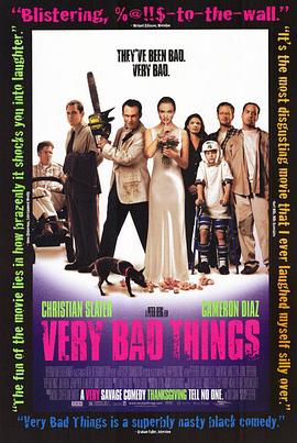 坏东西 Very Bad Things