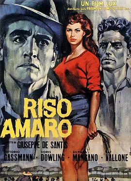 艰辛的米 Riso amaro