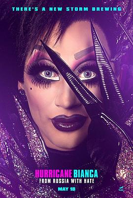 飓风比安卡：恨你的俄罗斯 Hurricane Bianca: From Russia with Hate