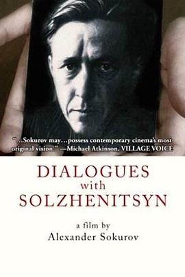 对话索尔仁尼琴 Узел. Беседы с Солженицыным