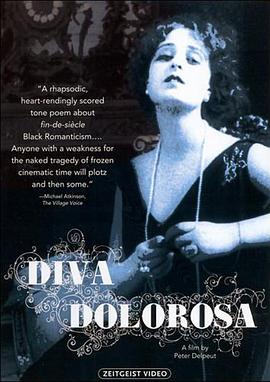 忧伤的女神 Diva Dolorosa
