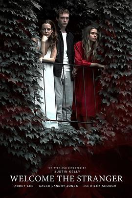 欢迎陌生人 Welcome the Stranger
