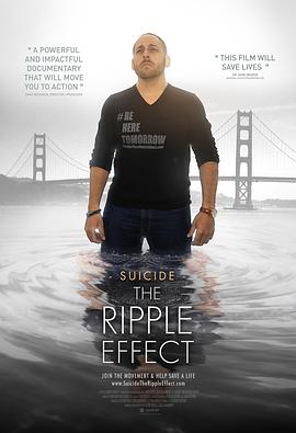 自杀连锁反应 Suicide: the Ripple Effect
