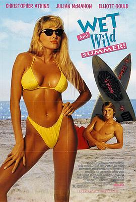 激情海滩 Wet and Wild Summer!