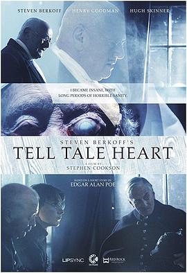 泄密的心 Steven Berkoffs Tell Tale Heart