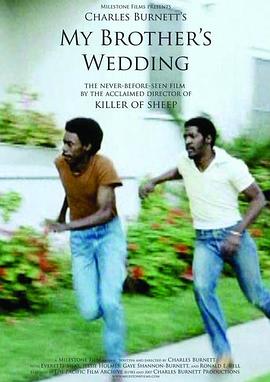 我兄弟的婚礼 My Brother's Wedding