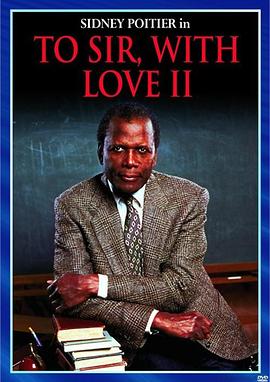 吾爱吾师2 To Sir, with Love II