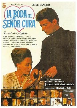 神甫大人的婚礼 La boda del señor cura