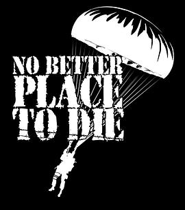 当死之地 No Better Place to Die