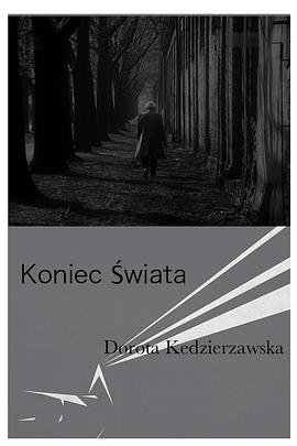 世界的尽头 Koniec Świata