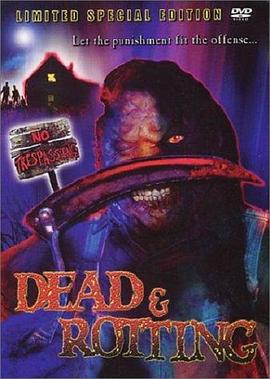 新鬼屋禁地 Dead and Rotting
