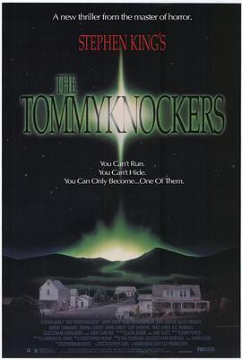 绿魔 The Tommyknockers