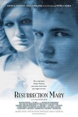 复活玛丽 Resurrection Mary